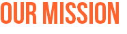 Our Mission